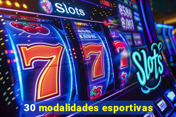 30 modalidades esportivas